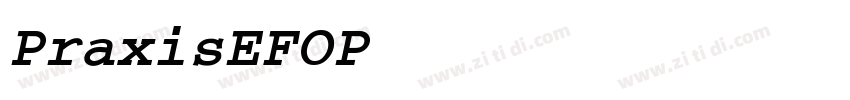 PraxisEFOP SemiBoldO字体转换